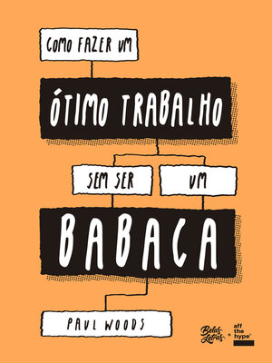 cover image of Como fazer um ótimo trabalho sem ser um babaca